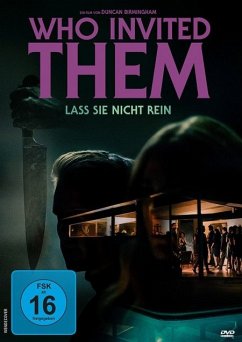 Who Invited Them - Lass sie nicht rein - Hansen,Ryan/Tang,Melissa/Mattfeld,Perry