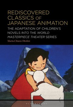 Rediscovered Classics of Japanese Animation (eBook, ePUB) - Oltolini, Maria Chiara