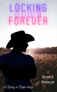 Cover Locking Down Forever (Living In Hope, #1) (eBook, ePUB)