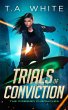 Trials of Conviction (The Firebird... - Bild 1