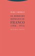 El Derecho represivo de Franco (eBook,... - Bild 1