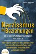 NARZISSMUS IN BEZIEHUNGEN - Die... - Bild 1