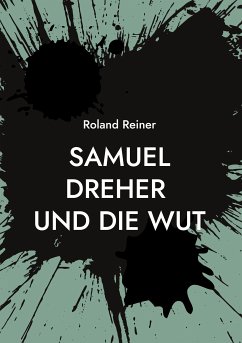 Samuel Dreher (eBook, ePUB) - Reiner, Roland