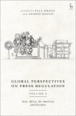 Global Perspectives on Press Regulation, Volume 2 (eBook, PDF)