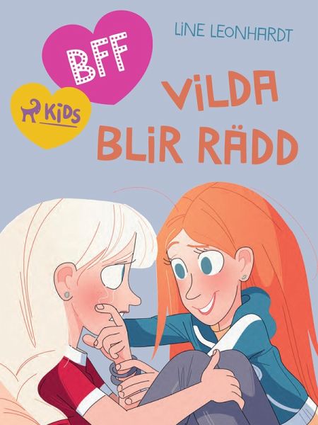 BFF - Vilda blir rädd (eBook, ePUB) BFF - Vilda blir rädd (eBook, ePUB)