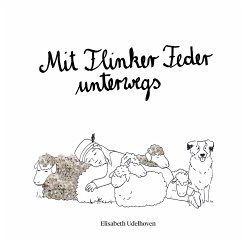 Mit Flinker Feder unterwegs (eBook, ePUB) - Udelhoven, Elisabeth