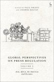 Global Perspectives on Press Regulation, Volume 2 (eBook, ePUB)