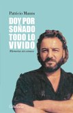 Doy por soñado todo lo vivido (eBook, ePUB)