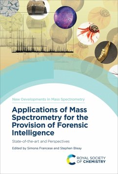 Applications of Mass Spectrometry for the Provision of Forensic Intelligence (eBook, ePUB)