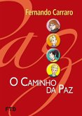 O caminho da paz (eBook, ePUB)