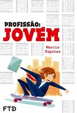 Profissão: jovem (eBook, ePUB)