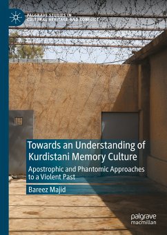 Towards an Understanding of Kurdistani Memory Culture (eBook, PDF) - Majid, Bareez