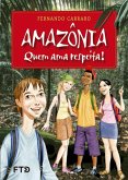 Amazônia - Quem ama respeita! (eBook, ePUB)