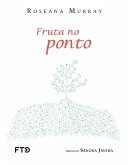 Fruta no ponto (eBook, ePUB)