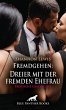 Fremdgehen: Dreier mit der fremden... - Bild 1