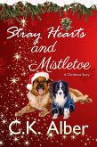 Stray Hearts and Mistletoe (eBook, ePUB)