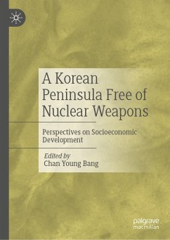 A Korean Peninsula Free of Nuclear Weapons (eBook, PDF)