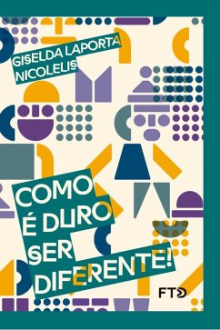 Cover Como é duro ser diferente! (eBook, ePUB)
