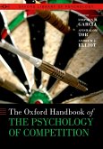 The Oxford Handbook of the Psychology of Competition (eBook, PDF)