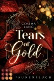 Faunenfluch 2: Tears of Gold (eBook, ePUB)
