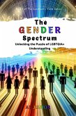The Gender Spectrum (The Spectrum's Voice, #1) (eBook, ePUB)