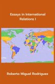 Essays in International Relations I (eBook, ePUB)