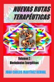 Nuevas Rutas Terapéuticas. Volumen 2: Movimientos Energéticos (eBook, ePUB)