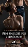 Meine Sehnsucht nach geilem Schmerz   Erotische SM-Geschichte (eBook, PDF)