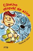 Espelho através de Alice (eBook, ePUB) Espelho através de Alice (eBook, ePUB)