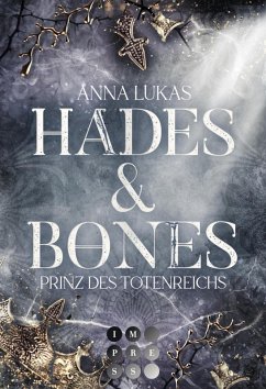Hades & Bones: Prinz des Totenreichs (eBook, ePUB) - Lukas, Anna