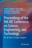 Proceedings of the 9th IRC Conference on Science, Engineering, and Technology (eBook, PDF)