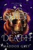 A Shift in Death (Lost Legacies, #6) (eBook, ePUB) A Shift in Death (Lost Legacies, #6) (eBook, ePUB)