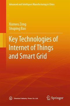 Key Technologies of Internet of Things and Smart Grid (eBook, PDF) - Zeng, Xianwu; Bao, Shuping