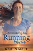 Running Home (Paradise Cove Series, #1) (eBook, ePUB)