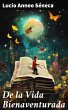 De la Vida Bienaventurada (eBook, ePUB) - Bild 1