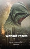 Without Papers (eBook, ePUB)