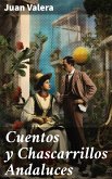 Cuentos y Chascarrillos Andaluces (eBook, ePUB)