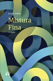 Mistura fina (eBook, ePUB)