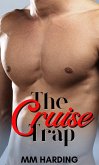 The Cruise Trap (eBook, ePUB) The Cruise Trap (eBook, ePUB)