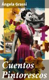 Cuentos Pintorescos (eBook, ePUB)