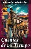 Cuentos de mi Tiempo (eBook, ePUB)