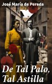 De Tal Palo, Tal Astilla (eBook, ePUB)