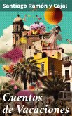 Cuentos de Vacaciones (eBook, ePUB)