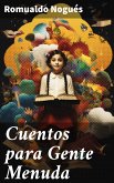 Cuentos para Gente Menuda (eBook, ePUB)