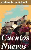 Cuentos Nuevos (eBook, ePUB)