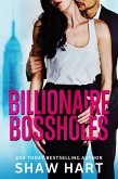 Billionaire Bossholes: Die komplette Serie (eBook, ePUB)