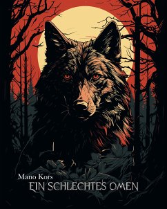 Ein schlechtes Omen (eBook, ePUB) - Kors, Mano