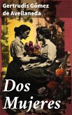 Dos Mujeres (eBook, ePUB)