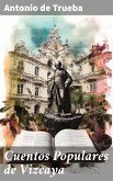 Cuentos Populares de Vizcaya (eBook, ePUB)