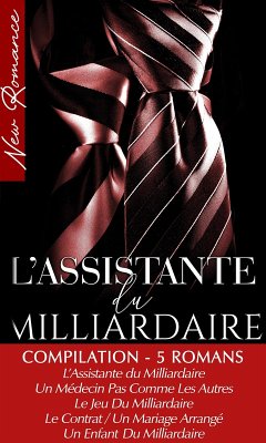 Cover Compilation 5 Romans de Milliardaires - New Romance (eBook, ePUB)